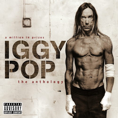 POP, IGGY - A MILLION IN PRIZES: THE ANTHOLOGYPOP, IGGY - A MILLION IN PRIZES - THE ANTHOLOGY.jpg